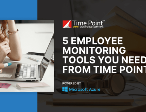 5 Employee Monitoring Tools You Need from Time Point